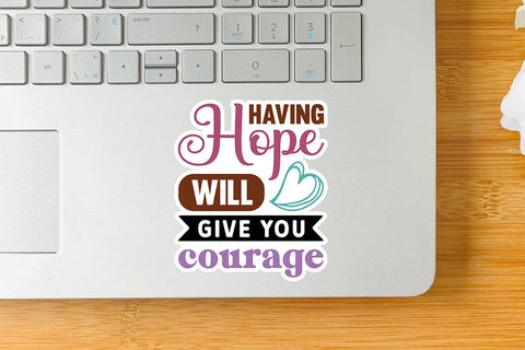 Having hope will give you courage SVG Angelina750 