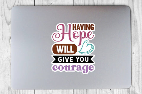 Having hope will give you courage SVG Angelina750 