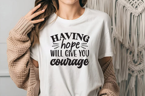 Having hope will give you courage SVG Angelina750 
