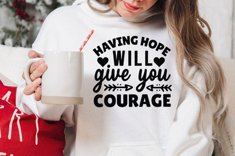 Having hope will give you courage SVG Angelina750 