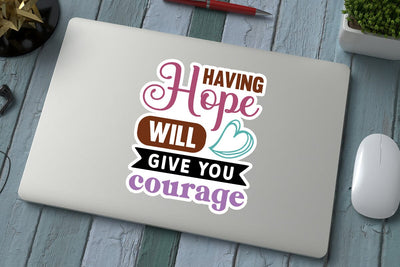 Having hope will give you courage SVG Angelina750 