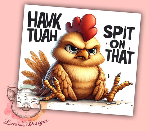 Hawk Tuah 20 oz Skinny Tumbler Sublimation Design, Straight & Tapered Tumbler Png, Hawk Tuah Spit On That Tumbler Png, Digital Download PNG Sublimation Lara' s Designs 