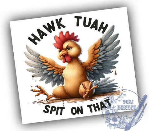 Hawk Tuah 20oz Skinny Tumbler PNG, Hawk Tuah Spit On That Tumbler Sublimation Wrap, Straight & Tapered Tumbler Wrap, Instant Digital Download Sublimation ToriDesigns 