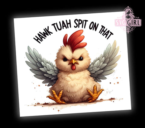 Hawk Tuah 20oz Tumbler Wrap Sublimation Design, Straight Tapered Tumbler Wrap, Hawk Tuah Spit On That Tumbler Png, Instant Digital Download Sublimation SvggirlplusArt 