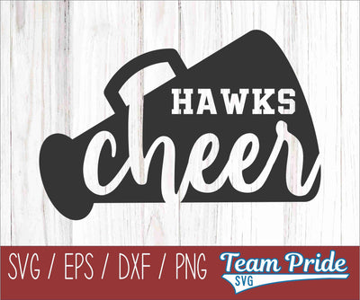 Hawks Cheer SVG Digital Download Printable - SVG, EPS, DXF, PNG 2 SVG Team Pride SVG 