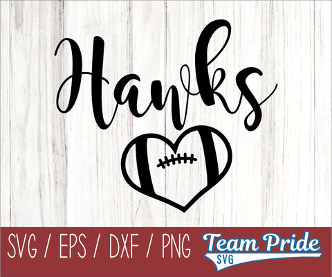 Hawks Football Heart SVG Digital Download Printable - SVG, EPS, DXF, PNG SVG Team Pride SVG 
