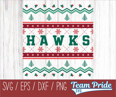 Hawks Ugly Christmas Sweater Festive Holiday Design SVG, EPS, DXF, PNG SVG Team Pride SVG 