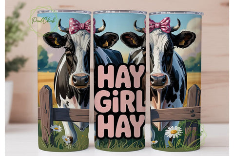Hay Girl Hay 20oz Tumbler Wrap Sublimation PixelChick 