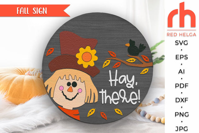 Hay, There SVG, Fall Door Sign Cut File, Scarecrow Hanger SVG RedHelgaArt 