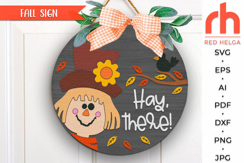 Hay, There SVG, Fall Door Sign Cut File, Scarecrow Hanger SVG RedHelgaArt 