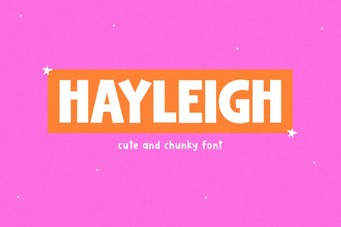Hayleigh - Cute and Chunky Font Font KA Designs 