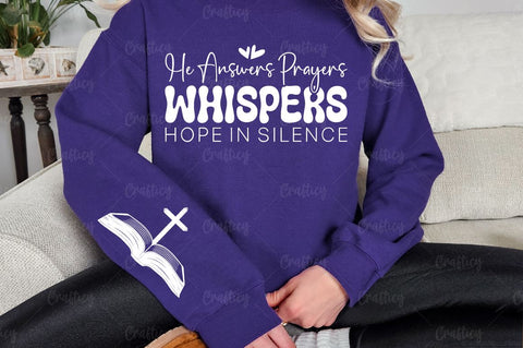 He Answers Prayers Whispers Hope in Silence Sleeve SVG Design SVG Designangry 