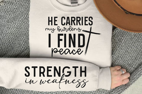 He Carries My Burdens I Find Peace Sleeve SVG Design, Inspirational sleeve SVG, Motivational Sleeve SVG Design, Positive Sleeve SVG SVG Regulrcrative 