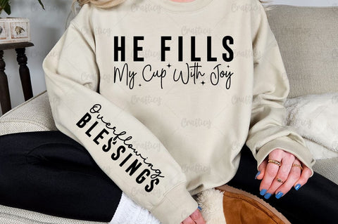 He Fills My Cup With Joy Sleeve SVG Design SVG Designangry 