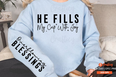 He Fills My Cup With Joy Sleeve SVG Design SVG Designangry 