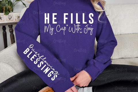 He Fills My Cup With Joy Sleeve SVG Design SVG Designangry 