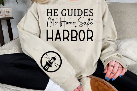 He guides me home safe harbor Sleeve SVG Design SVG Designangry 