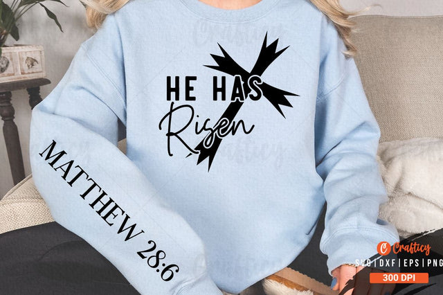 He has risen Sleeve SVG Design SVG Designangry 