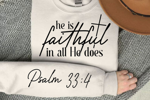 He Is Faithful In All SVG Design SVG Regulrcrative 