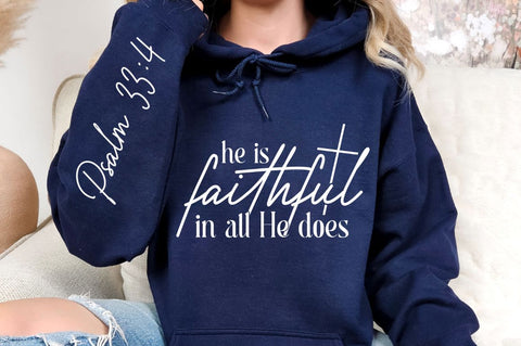 He Is Faithful In All SVG Design SVG Regulrcrative 