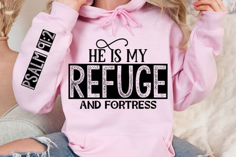 He Is My Refuge And Fortress Sleeve SVG Design SVG Regulrcrative 