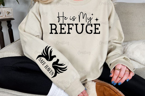He is My Refuge Sleeve SVG Design SVG Designangry 