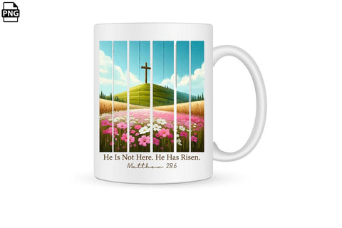 He Is Not Here He Has Risen Matthew 28.6 PNG Clipart Printable File Sublimation Creativedesigntee 