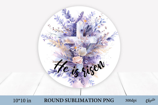 He is Risen. Easter Cross with Flowers. Round PNG Sublimation Olga Terlyanskaya 