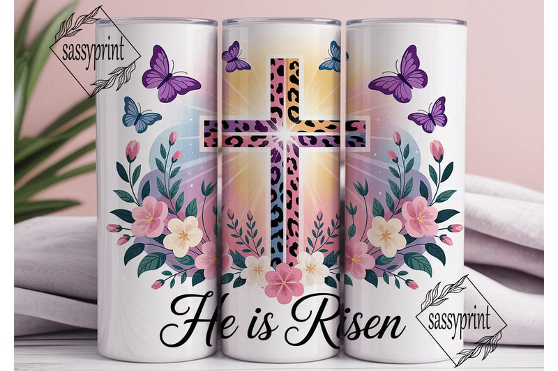 He Is Risen Easter Tumbler Wrap Sublimation sassyprint 