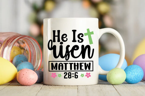 He Is Risen Matthew 28 6 SVG Design SVG Designangry 