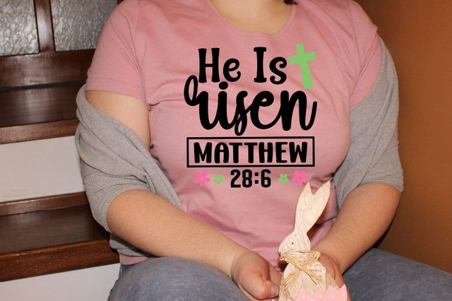 He Is Risen Matthew 28 6 SVG Design SVG Designangry 
