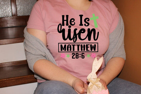 He Is Risen Matthew 28 6 SVG Design SVG Designangry 