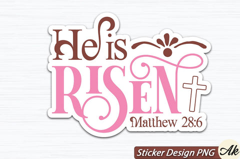 He Is Risen Matthew 28,6 SVG And Sticker PNG Design SVG akazaddesign 