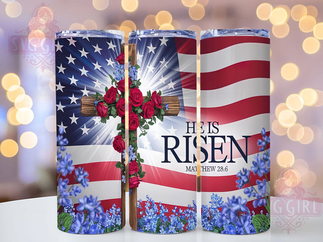 He Is Risen Patriotic Christian Tumbler, He Is Risen Wrap, American Flag Cross, Religious Sublimation, Faith Tumbler, Easter Christian Gift, Patriotic Jesus Tumbler Sublimation SvggirlplusArt 