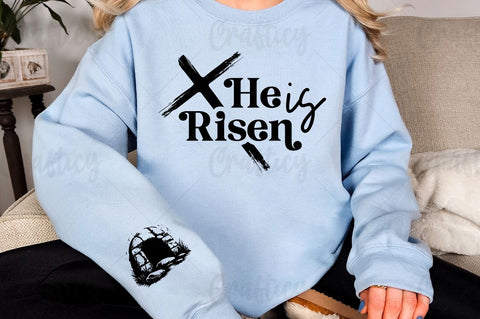 He is Risen Sleeve SVG Design SVG Designangry 