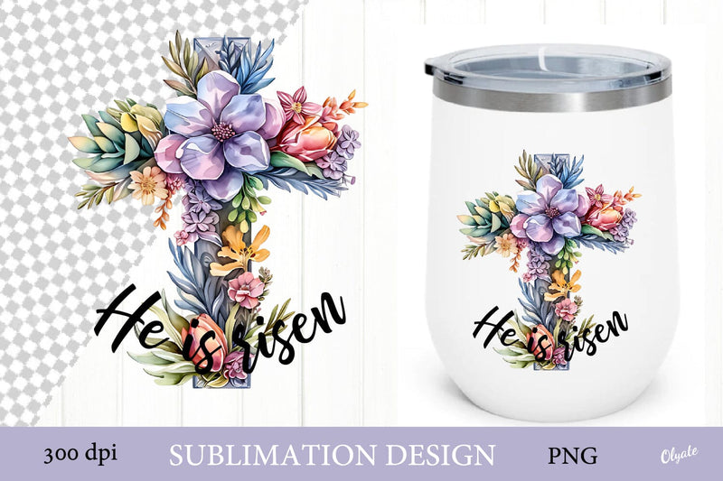He is Risen Sublimation Design PNG. Easter Cross PNG Sublimation Olga Terlyanskaya 