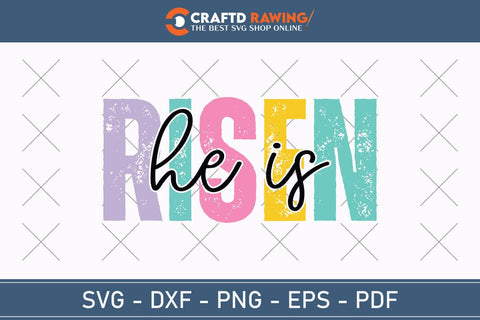 He Is Risen Svg Cutting File SVG Debashish Barman 