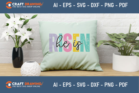 He Is Risen Svg Cutting File SVG Debashish Barman 