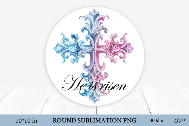 He is Risen.Easter Cross PNG. Round Sign PNG Sublimation Olga Terlyanskaya 