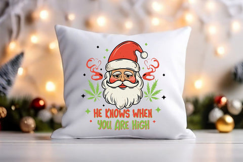 He knows when you are high PNG Design Sublimation Designangry 