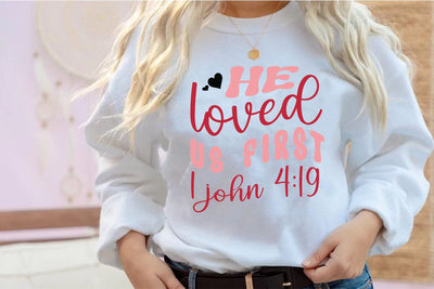 He loved us first 1 john 4 19 SVG Angelina750 