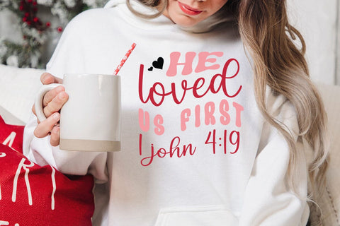 He loved us first 1 john 4 19 SVG Angelina750 