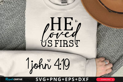 He Loved Us First Sleeve SVG Design, Christian Sleeve SVG, Faith SVG Design, Jesus Sleeve SVG SVG Regulrcrative 