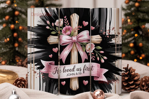 He Loved Us First Tumbler Wrap Sublimation DesignSVG 