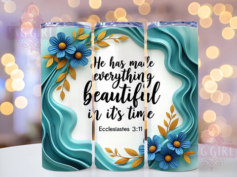 He Made Everything Beautiful Tumbler, Christian Tumbler Wrap, 20oz Inspirational Drinkware, Faith-Based Sublimation Design, Bible Verse Tumbler, Digital Download, Beautiful Design Tumbler Sublimation SvggirlplusArt 