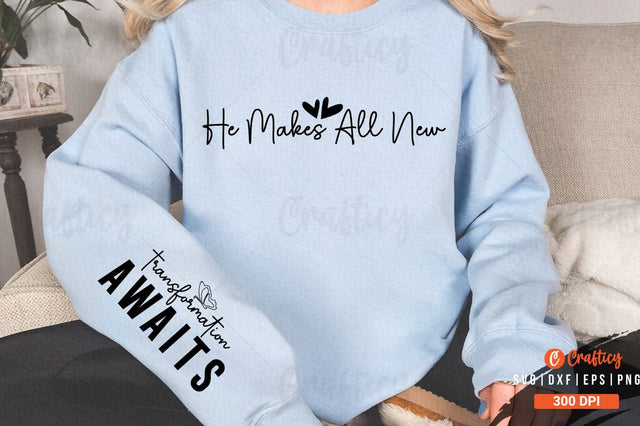 He Makes All New Sleeve SVG Design SVG Designangry 