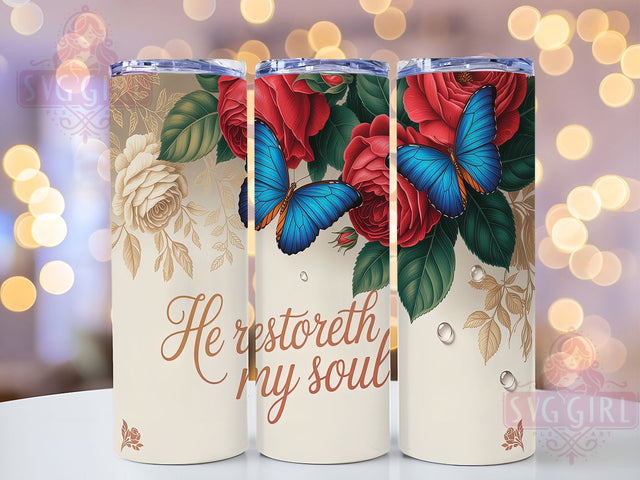 He Restores My Soul Christian Tumbler, Christian Tumbler, Bible Verse Tumbler, Religious Sublimation, Faith Tumbler, Inspirational Tumbler, 20oz Wrap Design Sublimation SvggirlplusArt 
