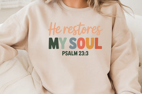 He Restores My Soul Psalm 23.3 SVG Angelina750 