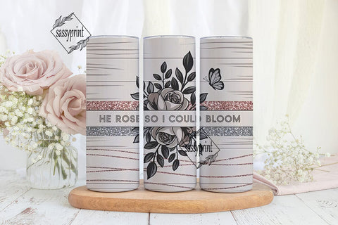 He Rose Tumbler Design Sublimation sassyprint 