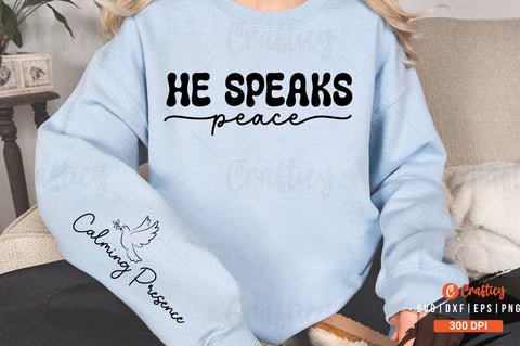 He Speaks Peace Sleeve SVG Design SVG Designangry 